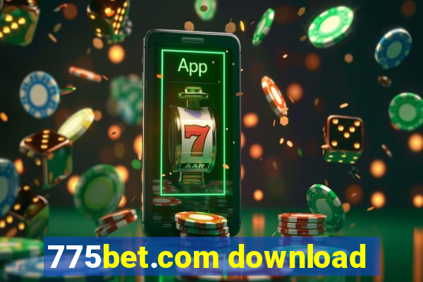 775bet.com download